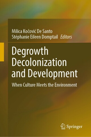 Cover image: Degrowth Decolonization and Development 9783031259449