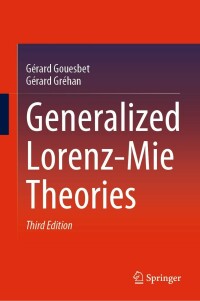 Immagine di copertina: Generalized Lorenz-Mie Theories 3rd edition 9783031259487
