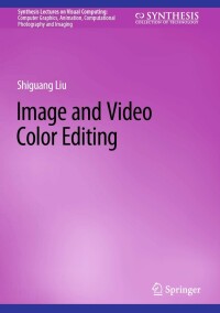 Titelbild: Image and Video Color Editing 9783031260292