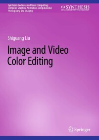 Imagen de portada: Image and Video Color Editing 9783031260292