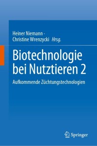 Cover image: Biotechnologie bei Nutztieren 2 9783031260414