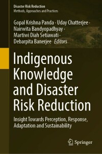 Omslagafbeelding: Indigenous Knowledge and Disaster Risk Reduction 9783031261428