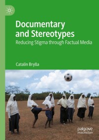 表紙画像: Documentary and Stereotypes 9783031263712