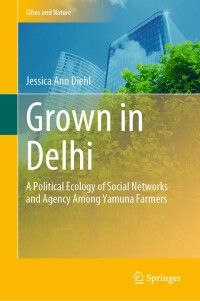 Cover image: Grown in Delhi 9783031263798