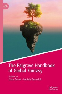 Imagen de portada: The Palgrave Handbook of Global Fantasy 9783031263965