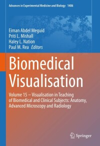 Imagen de portada: Biomedical Visualisation 9783031264610