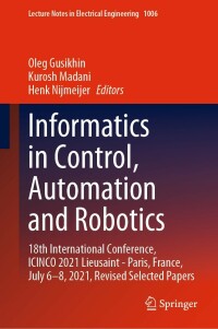 Cover image: Informatics in Control, Automation and Robotics 9783031264733