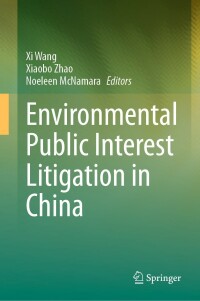 Cover image: Environmental Public Interest Litigation in China 9783031265259