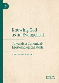 Cover image: Knowing God as an Evangelical 9783031265556