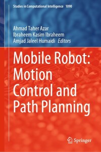 Imagen de portada: Mobile Robot: Motion Control and Path Planning 9783031265631