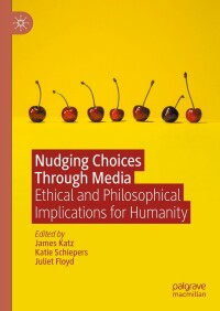 Cover image: Nudging Choices Through Media 9783031265679