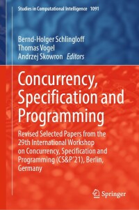 表紙画像: Concurrency, Specification and Programming 9783031266508