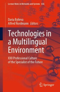 表紙画像: Technologies in a Multilingual Environment 9783031267826