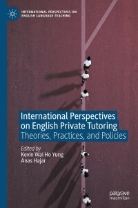 Omslagafbeelding: International Perspectives on English Private Tutoring 9783031268168