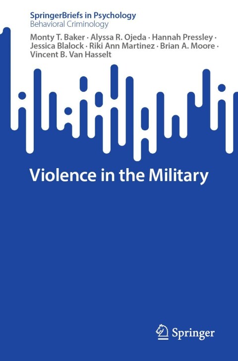 Violence in the Military - FULL INSTANT DOWNLOAD | PDF DOCX EPUB