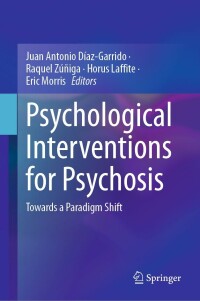 Cover image: Psychological Interventions for Psychosis 9783031270024