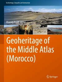 Imagen de portada: Geoheritage of the Middle Atlas (Morocco) 9783031270727