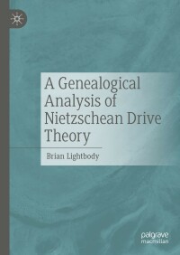 Omslagafbeelding: A Genealogical Analysis of Nietzschean Drive Theory 9783031271472