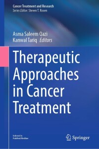 Omslagafbeelding: Therapeutic Approaches in Cancer Treatment 9783031271557