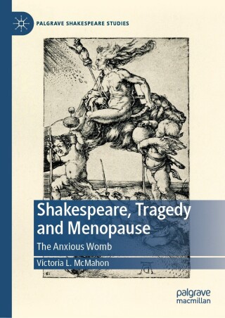 Cover image: Shakespeare, Tragedy and Menopause 9783031272035