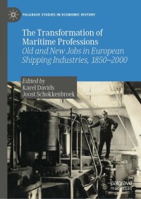 Cover image: The Transformation of Maritime Professions 9783031272110
