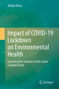 Cover image: Impact of COVID-19 Lockdown on Environmental Health 9783031272417