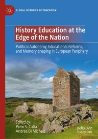 Imagen de portada: History Education at the Edge of the Nation 9783031272455