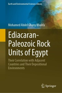 صورة الغلاف: Ediacaran-Paleozoic Rock Units of Egypt 9783031273193