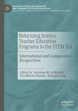 Cover image: Reforming Science Teacher Education Programs in the STEM Era 9783031273339