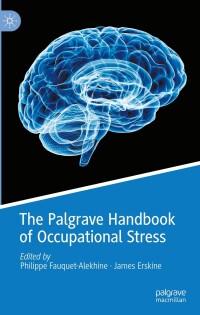 Cover image: The Palgrave Handbook of Occupational Stress 9783031273483