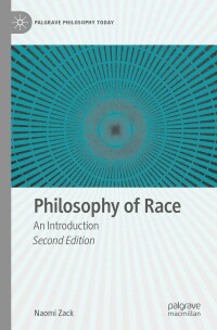 Imagen de portada: Philosophy of Race 2nd edition 9783031273735