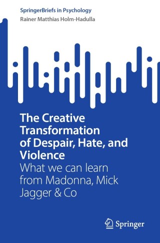 Cover image: The Creative Transformation of Despair, Hate, and Violence 9783031273834