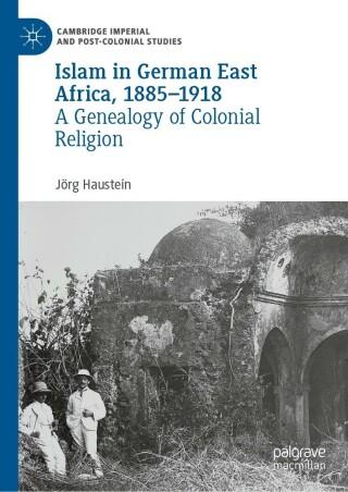 表紙画像: Islam in German East Africa, 1885–1918 9783031274220