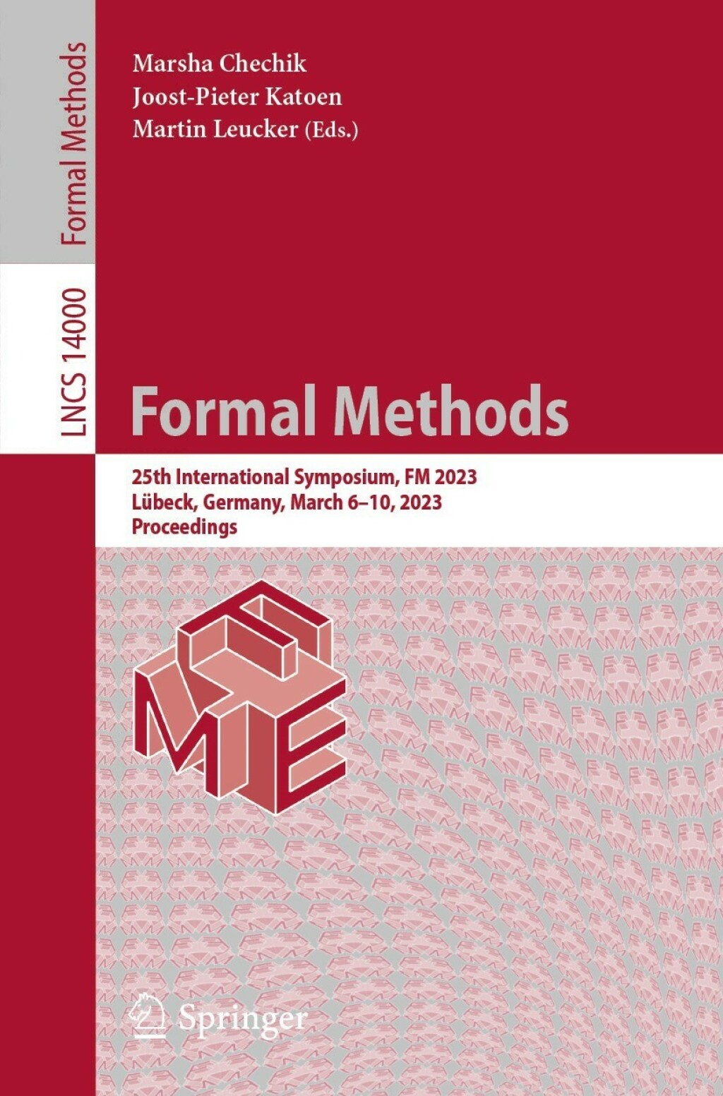 Formal Methods 25th International Symposium, FM 2023, Lübeck, Germany, March 6–10, 2023, Proceedings