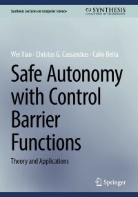 Cover image: Safe Autonomy with Control Barrier Functions 9783031275753