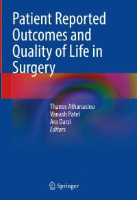 Cover image: Patient Reported Outcomes and Quality of Life in Surgery 9783031275968