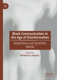 Imagen de portada: Black Communication in the Age of Disinformation 9783031276958