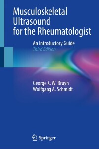 Cover image: Musculoskeletal Ultrasound for the Rheumatologist 3rd edition 9783031277368