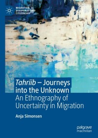 Cover image: Tahriib – Journeys into the Unknown 9783031278204