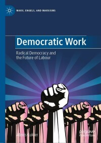 Cover image: Democratic Work 9783031278556