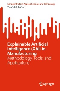 Cover image: Explainable Artificial Intelligence (XAI) in Manufacturing 9783031279607