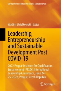 Cover image: Leadership, Entrepreneurship and Sustainable Development Post COVID-19 9783031281303