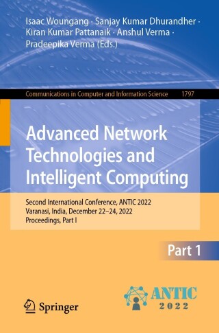 صورة الغلاف: Advanced Network Technologies and Intelligent Computing 9783031281792
