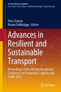 表紙画像: Advances in Resilient and Sustainable Transport 9783031281969