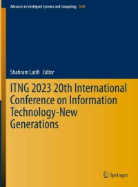 Imagen de portada: ITNG 2023 20th International Conference on Information Technology-New Generations 9783031283314