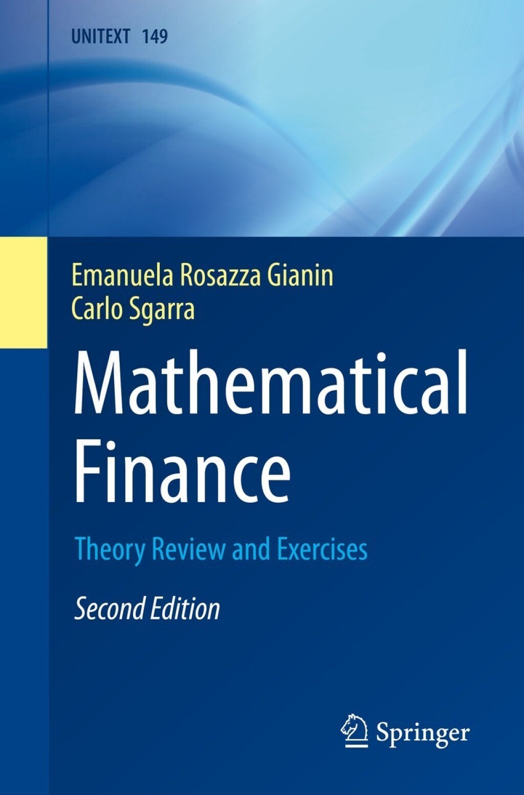 Mathematical Finance Theory Review and Exercises 2nd Edition