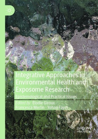 Imagen de portada: Integrative Approaches in Environmental Health and Exposome Research 9783031284311