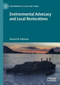 Cover image: Environmental Advocacy and Local Restorations 9783031284380