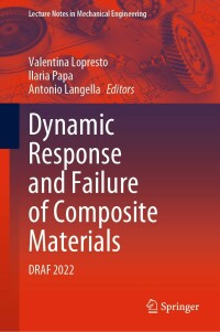 Cover image: Dynamic Response and Failure of Composite Materials 9783031285462