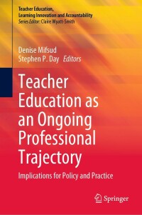 Cover image: Teacher Education as an Ongoing Professional Trajectory 9783031286193